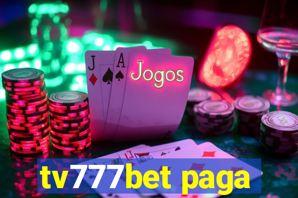 tv777bet paga